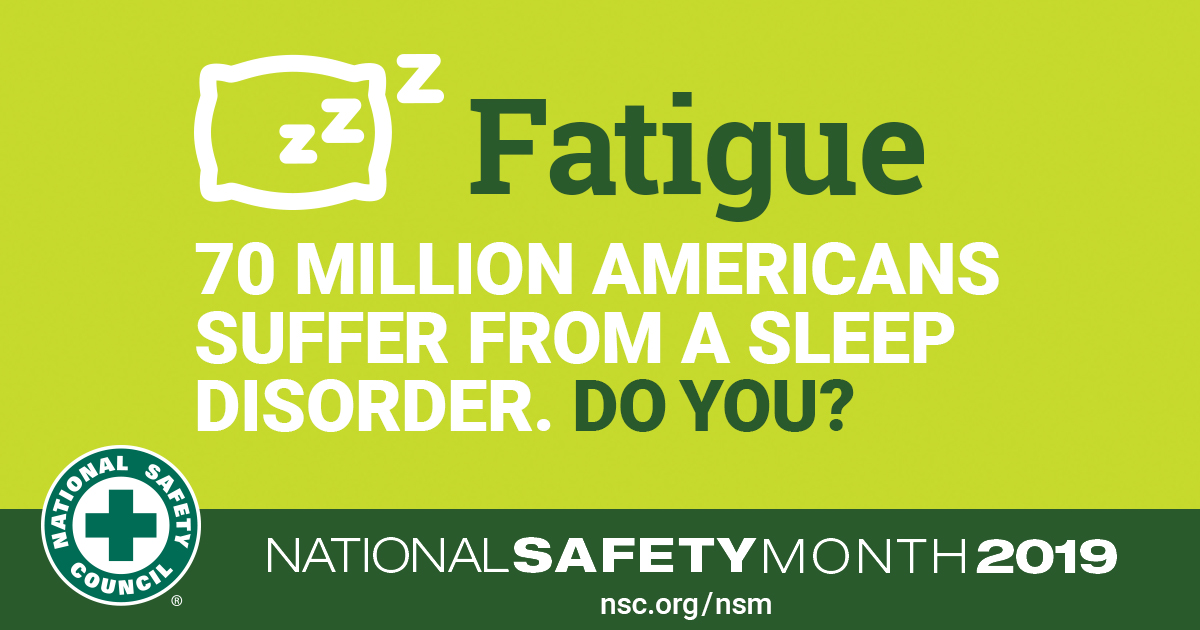NATIONAL SAFETY MONTH WEEK 3 – Get to Sleep Quickly
